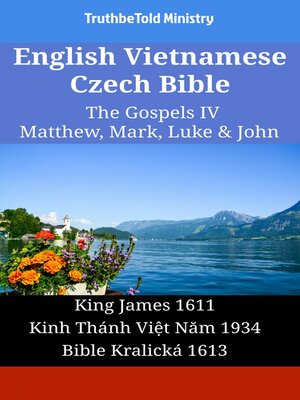 cover image of English Vietnamese Czech Bible--The Gospels II--Matthew, Mark, Luke & John